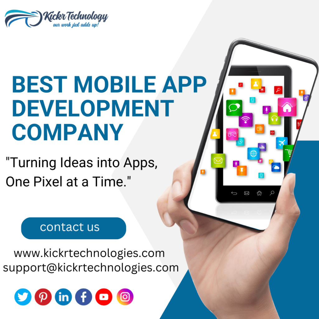 Best Mobile App Development company - kickr technology